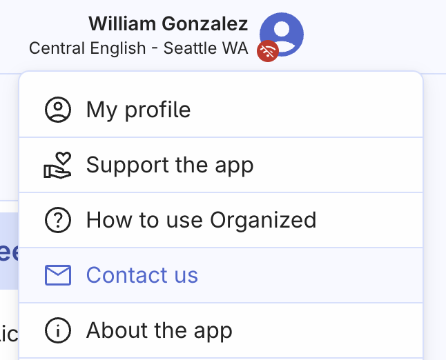 Contact Organized app support team directly from the application